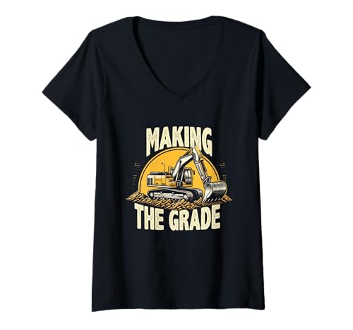 Damen Making The Grade Trackhoe Bagger Grading Contractor T-Shirt mit V-Ausschnitt Damen Making The Grade Trackhoe Bagger Grading Contractor T-Shirt mit V-Ausschnitt von Tronic Tees