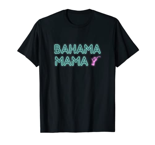 Bahama Mama T-Shirt im Neonschild-Stil mit tropischem Getränk T-Shirt von Tropical Drink Apparel & Gifts