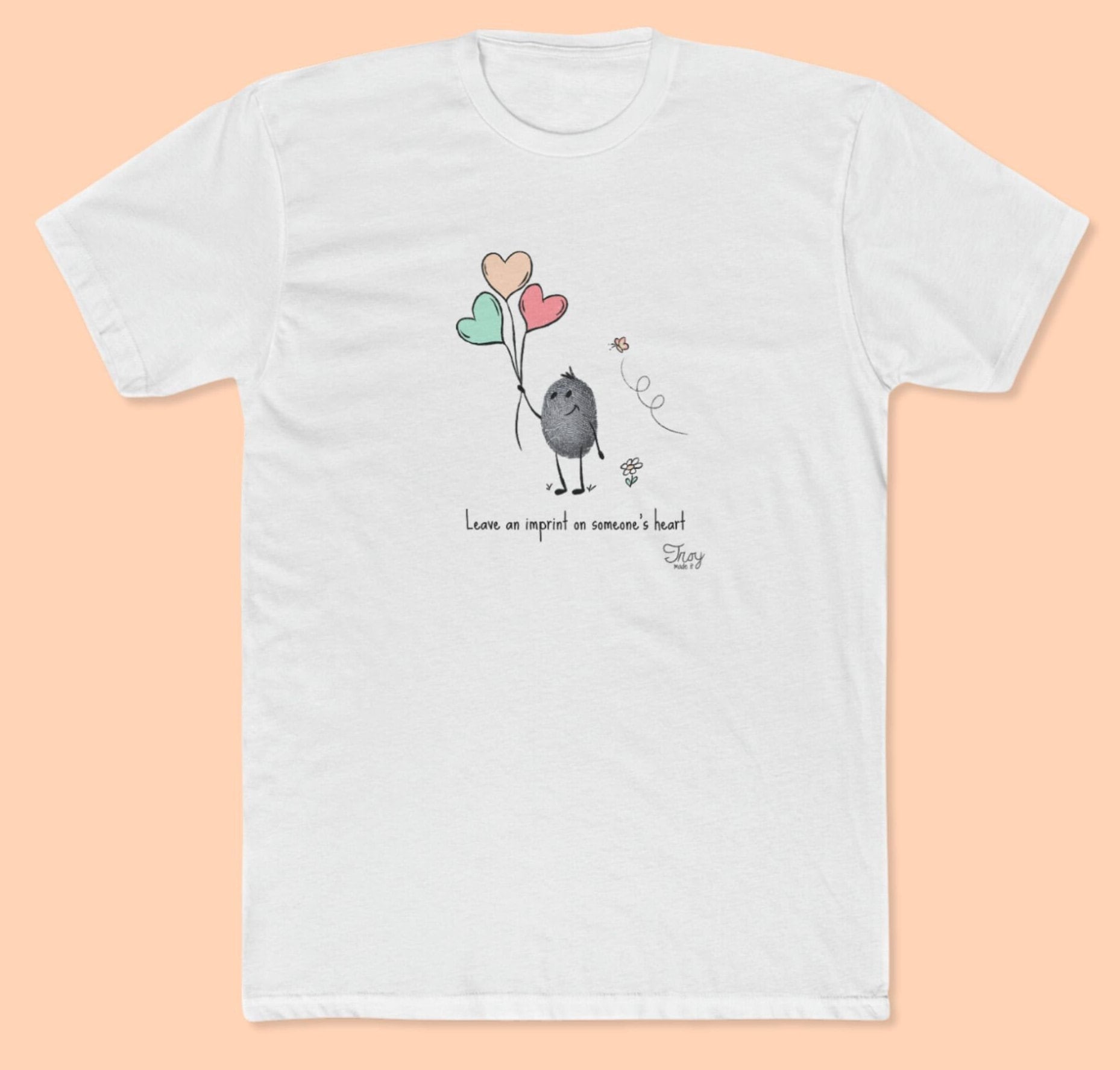 Herren T-Shirt Einen Abdruck Hinterlassen von TroyMadeIt