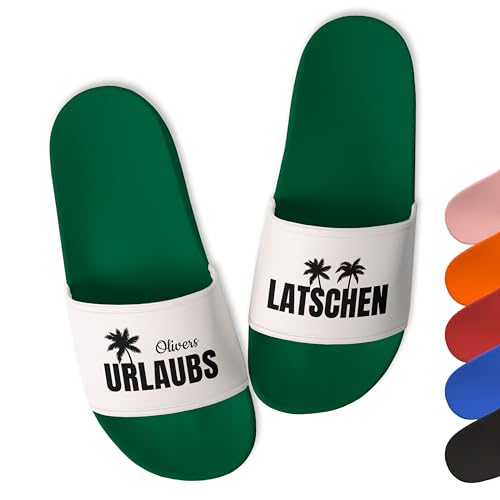 Badelatschen für Damen & Herren personalisiert „LATSCHEN“ – Schlappen personalisiert mit Namen Badeschlappen Hausschuhe Strand Sauna Urlaub Slipper - Geschenk-Idee Geburtstag Mann (Grün, Gr. 38) von True Statements