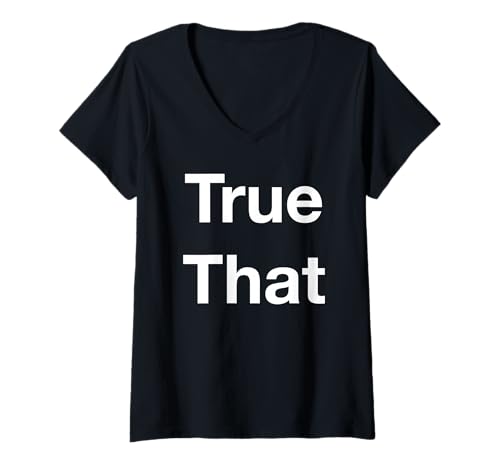 Damen Stimmt das T-Shirt mit V-Ausschnitt Damen Stimmt das T-Shirt mit V-Ausschnitt von True That