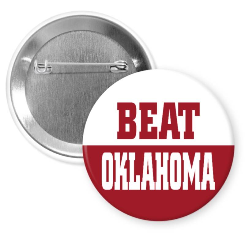 Beat Oklahoma Alabama Football 2.25"Button Anstecker Beat Oklahoma Alabama Football 2.25"Button Anstecker von TrueThatDesigns