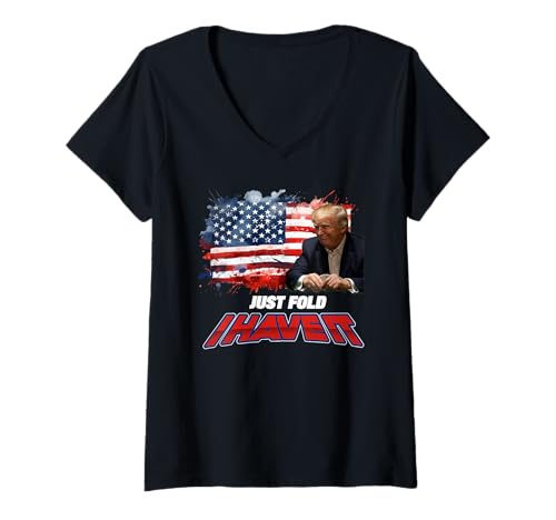 Damen Just Fold I Have It Trump Supporter Poker Card Player Design T-Shirt mit V-Ausschnitt von Trump Supporting Poker Card Shark Meme