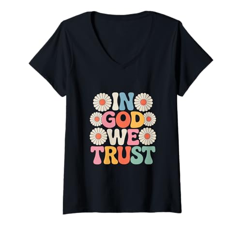 Damen In God We Trust Faith, Christentum, Floral T-Shirt mit V-Ausschnitt Damen In God We Trust Faith, Christentum, Floral T-Shirt mit V-Ausschnitt von Trust in God