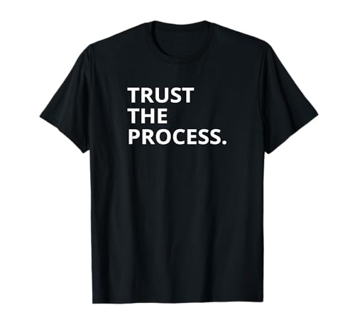 Statement Trust the process Motivation Damen Yoga Namaste T-Shirt von Trust the process Motivation Designs und Geschenke