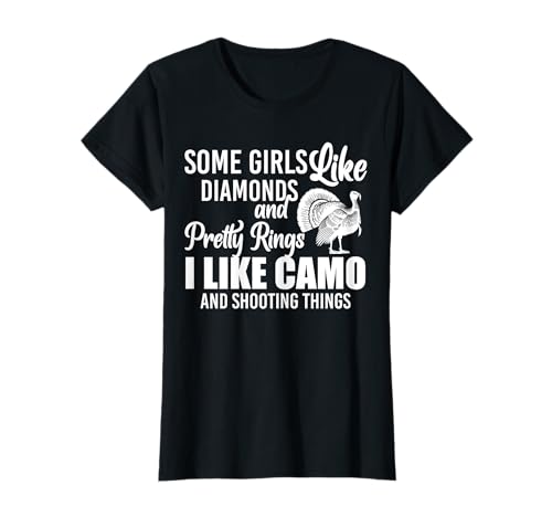 Some Girls Like Diamonds And Pretty Rings Turkey Hunting T-Shirt Some Girls Like Diamonds And Pretty Rings Turkey Hunting T-Shirt von Truthahn Jäger Design Idee