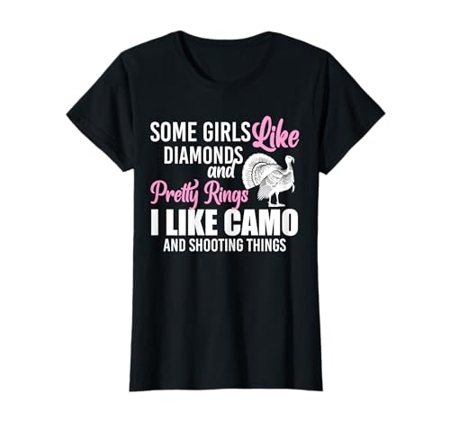 Some Girls Like Diamonds And Pretty Rings Turkey Hunting T-Shirt Some Girls Like Diamonds And Pretty Rings Turkey Hunting T-Shirt von Truthahn Jäger Design Idee