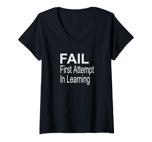 Damen Fail Erster Lernversuch T-Shirt mit V-Ausschnitt Damen Fail Erster Lernversuch T-Shirt mit V-Ausschnitt von Try Again Design Co.