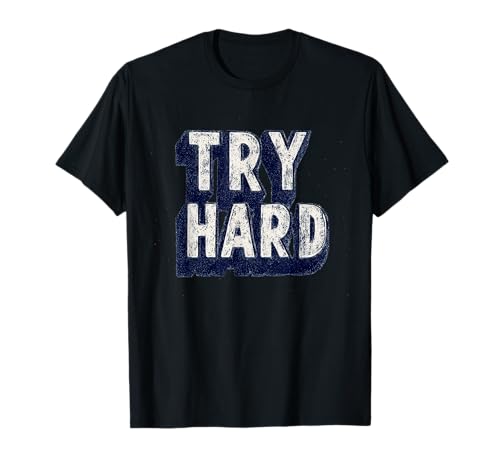 Cooles Try Hard Speech Emblem für Jungen und Mädchen T-Shirt Cooles Try Hard Speech Emblem für Jungen und Mädchen T-Shirt von Try Hard Outfit