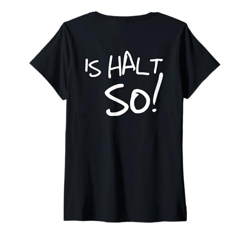 Damen #snirt ist Halt so lustiges t-Shirt, is so witziger Spruch T-Shirt mit V-Ausschnitt von Tshirt Shirt T-Shirt Pullover Hoodie Sweater Style