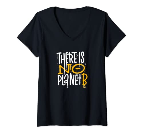 Damen there is no Planet B tshirt, Es gibt keinen Planeten B Plan T-Shirt mit V-Ausschnitt von Tshirt Shirt T-Shirt Pullover Hoodie Sweater Style