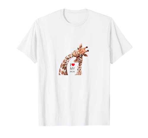 I love Mom, Giraffe mit Kind t shirt Mutter Mama Geschenk T-Shirt I love Mom, Giraffe mit Kind t shirt Mutter Mama Geschenk T-Shirt von Tshirt Shirt T-Shirt Pullover Hoodie Sweater Style