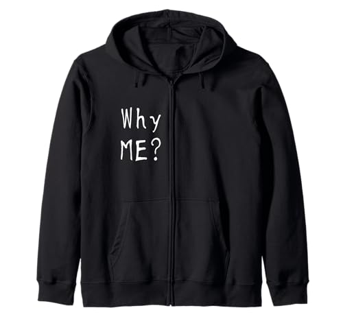 #snirt Why me? Warum Ich? witzig Damen T-Shirt Herren lustig Kapuzenjacke #snirt Why me? Warum Ich? witzig Damen T-Shirt Herren lustig Kapuzenjacke von Tshirt Shirt T-Shirt Pullover Hoodie Sweater Style