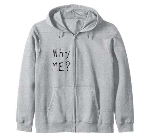 #snirt Why me? Warum Ich? witzig Damen T-Shirt Herren lustig Kapuzenjacke #snirt Why me? Warum Ich? witzig Damen T-Shirt Herren lustig Kapuzenjacke von Tshirt Shirt T-Shirt Pullover Hoodie Sweater Style
