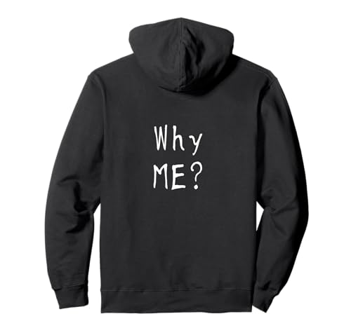 #snirt Why me? Warum Ich? witzig Damen T-Shirt Herren lustig Pullover Hoodie #snirt Why me? Warum Ich? witzig Damen T-Shirt Herren lustig Pullover Hoodie von Tshirt Shirt T-Shirt Pullover Hoodie Sweater Style