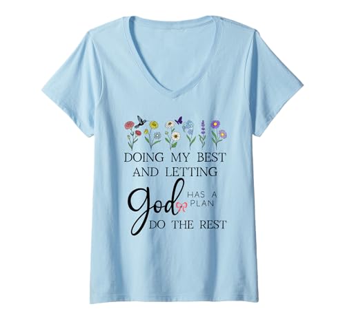 Damen Doing My Best & Letting God Do The Rest Quote God Has a Plan T-Shirt mit V-Ausschnitt Damen Doing My Best & Letting God Do The Rest Quote God Has a Plan T-Shirt mit V-Ausschnitt von Tshirts Doing My Best and Letting God Do the Rest