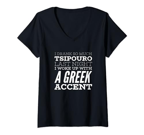 Damen Lustiger Griechischer Spruch Griechenland Geschenk Tsipouro T-Shirt mit V-Ausschnitt von Tsipouro Griechenland Lustiges Geschenk