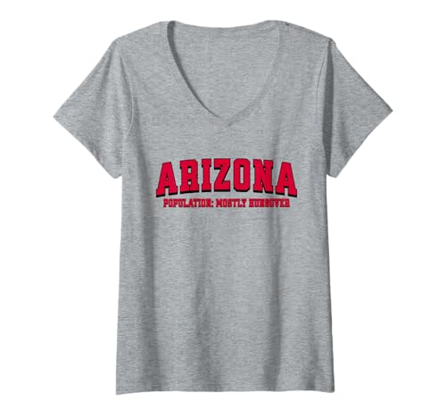 Damen Funny Arizona Population Nightlife Humor T-Shirt mit V-Ausschnitt Damen Funny Arizona Population Nightlife Humor T-Shirt mit V-Ausschnitt von Tucson, Arizona Population Humor