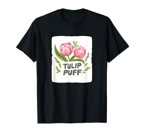 Schöne Tulpenpflanze mit lustiger Rede für Erwachsene und Kinder T-Shirt von Tulip Outfit