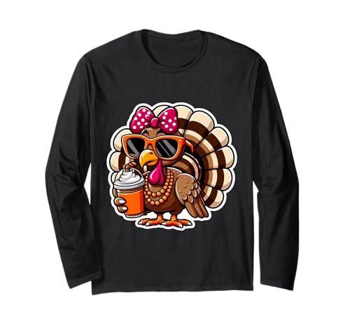 Truthahn Trinkkürbis Gewürz Kaffee Schleife Thanksgiving Damen Langarmshirt von Turkey Drinking Coffee Thanksgiving Products