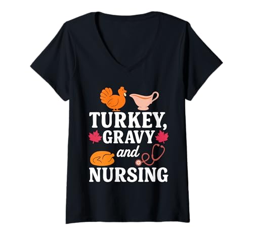 Damen Turkey Gravy and Nursing Funny Thanksgiving T-Shirt mit V-Ausschnitt Damen Turkey Gravy and Nursing Funny Thanksgiving T-Shirt mit V-Ausschnitt von Turkey Gravy Nursing Store