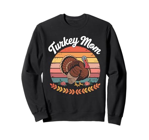 Truthahn Mama Mutter Retro Thanksgiving Jagdsaison Vogel Sweatshirt Truthahn Mama Mutter Retro Thanksgiving Jagdsaison Vogel Sweatshirt von Turkey Hunter Hunt Turkey Turkeys Turkey Hunting
