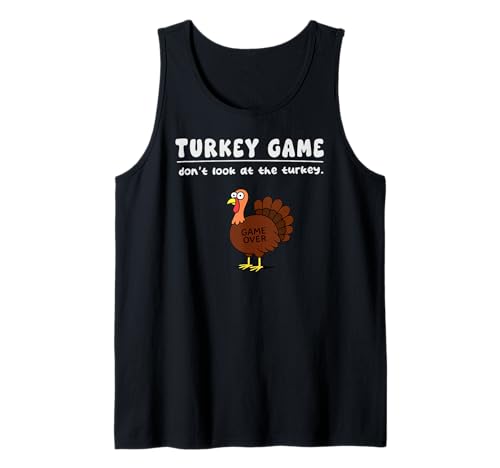 Lustiges Truthahn-Spiel Don't Look Game Over Thanksgiving Boys Girl Tank Top Lustiges Truthahn-Spiel Don't Look Game Over Thanksgiving Boys Girl Tank Top von TurkeyAxis1