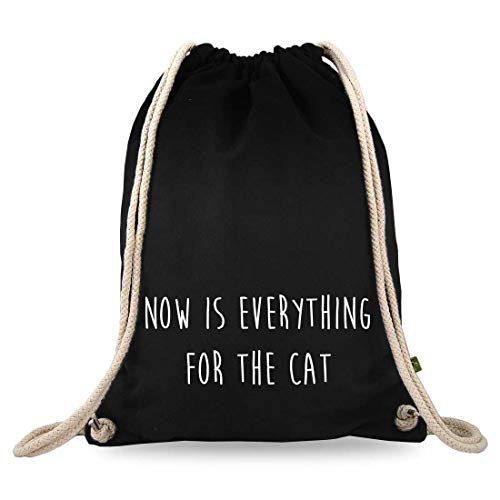 Turnbeutelliebe® Turnbeutel mit Spruch - lustige Denglisch Sprüche - bedruckt - Baumwolle schwarz - Sportbeutel - Rucksack - ca. 12 Liter - 37 x 46 cm (Now is Everything for The cat) von Turnbeutelliebe