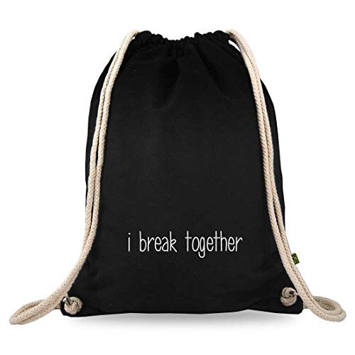 Turnbeutelliebe® Turnbeutel mit Spruch - lustige Denglisch Sprüche - bedruckt - Baumwolle schwarz - Sportbeutel - Rucksack - ca. 12 Liter - 37 x 46 cm (i Break Together) von Turnbeutelliebe