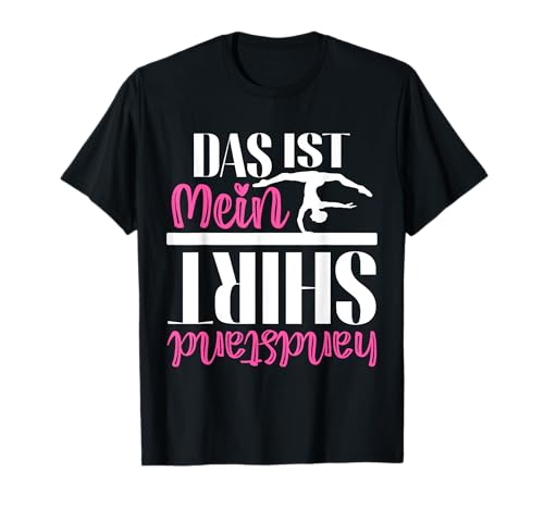 Turnen Gymnastik Akrobatik Mädchen Handstand T-Shirt von Turnen Grafiken und Mehr