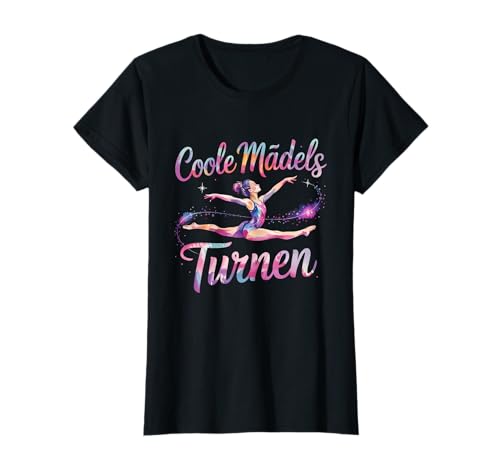 Coole Mädels Turnen Akrobatik Gymnastik T-Shirt von Turnen Gymnastik Turnerin Geräteturnen