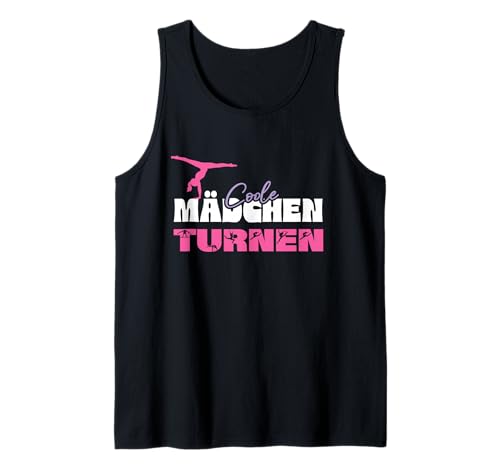 Turnen - Coole Mädchen Turnen - Turnerin Gymnastik Tank Top von Turnerin Mädchen Sport Gymnastik Bodengymnastik