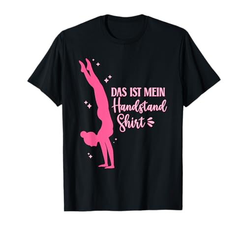 Geräteturnen Turnen Mädchen Handstand Gymnastik T-Shirt von Turnerin Turnen Shirt