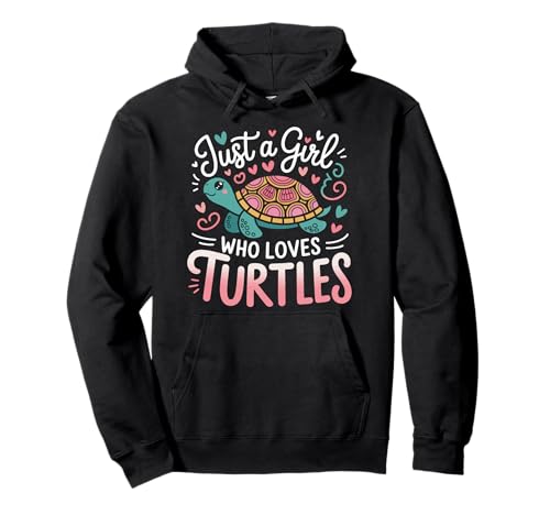 Turtle Reptile Nur EIN Mädchen, das Schildkröten liebt Pullover Hoodie von Turtle Sea Turtle Tortoise Water Turtle Turtles
