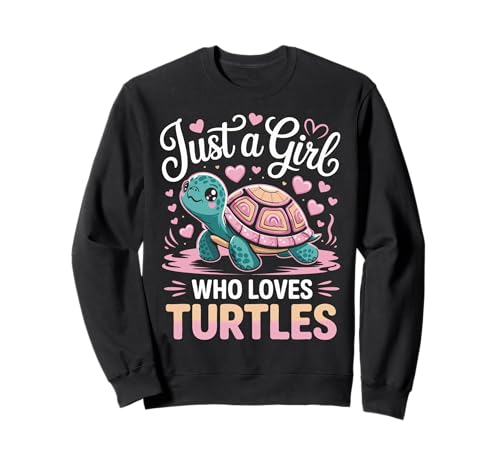 Turtle Reptile Nur EIN Mädchen, das Schildkröten liebt Sweatshirt von Turtle Sea Turtle Tortoise Water Turtle Turtles