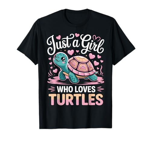 Turtle Reptile Nur EIN Mädchen, das Schildkröten liebt T-Shirt von Turtle Sea Turtle Tortoise Water Turtle Turtles