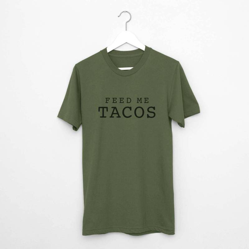 Feed Mich Tacos Shirt - Lustige T-Shirts/Taco Liebhaber Grafik T-Shirt T-Shirt Süße Freundin Geschenk Lustig von Twelve9Printing