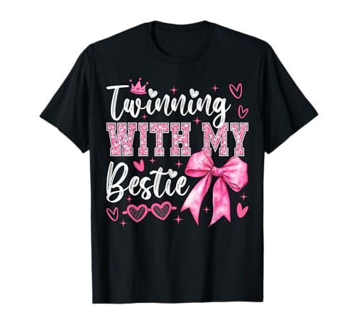 Partnerschaft mit My Bestie Coquette Spirit Week Girls T-Shirt Partnerschaft mit My Bestie Coquette Spirit Week Girls T-Shirt von Twinning With My Bestie Twins day