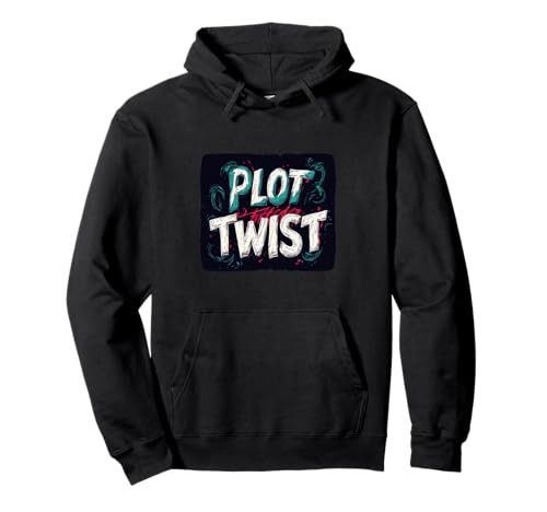 Pretty Plot Twist für Erwachsene und Kinder Pullover Hoodie Pretty Plot Twist für Erwachsene und Kinder Pullover Hoodie von Twist Outfit