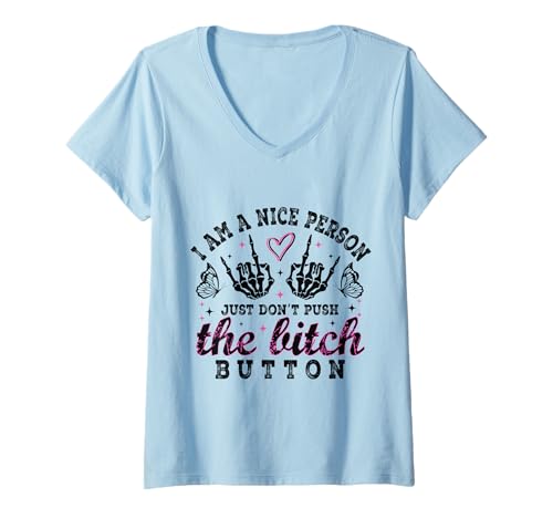 Damen Süß aber ausgelöst Ich bin ein netter Mensch, drück einfach nicht den Knopf T-Shirt mit V-Ausschnitt Damen Süß aber ausgelöst Ich bin ein netter Mensch, drück einfach nicht den Knopf T-Shirt mit V-Ausschnitt von Two Suns