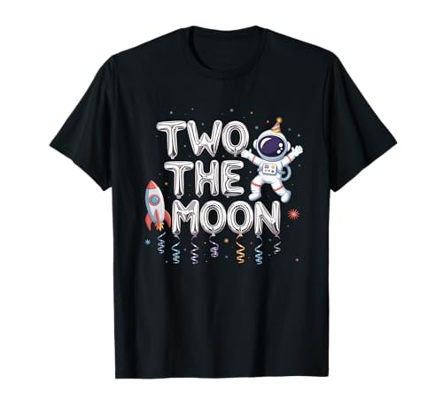 Two The Moon Birthday Boy 2. Geburtstag des Weltraum-Astronauten T-Shirt Two The Moon Birthday Boy 2. Geburtstag des Weltraum-Astronauten T-Shirt von Two The Moon Birthday Girl 2 Year Old Birthday