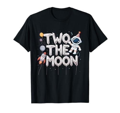 Two The Moon Birthday Boy 2. Geburtstag des Weltraum-Astronauten T-Shirt Two The Moon Birthday Boy 2. Geburtstag des Weltraum-Astronauten T-Shirt von Two The Moon Birthday Girl 2 Year Old Birthday