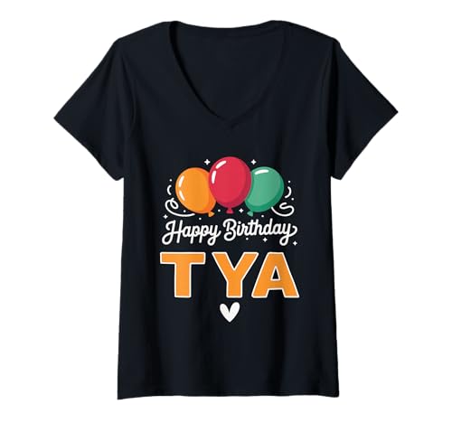 Damen Alles Gute zum Geburtstag Spruch Tya T-Shirt mit V-Ausschnitt Damen Alles Gute zum Geburtstag Spruch Tya T-Shirt mit V-Ausschnitt von Tya Name Spruch für Geburtstag