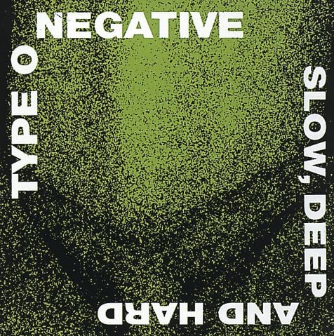 Slow, deep and hard von Type O Negative - CD (Jewelcase) von Type O Negative