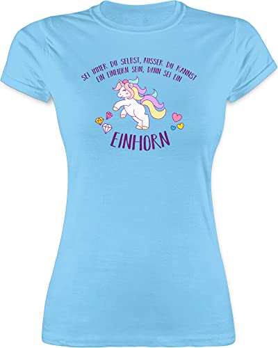 Damen T-Shirt - Unicorn - Sei Immer du selbst ausser du Kannst EIN Einhorn Sein dann sei EIN Einhorn - XXL - Hellblau - Shirt einhörner humorvolle Shirts faschingst-Shirt Tshirt Frauen Oberteile von TypoT