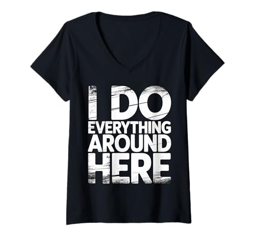 Damen I Do Everything Around Here Multitasker kompetent - T-Shirt mit V-Ausschnitt Damen I Do Everything Around Here Multitasker kompetent - T-Shirt mit V-Ausschnitt von Überarbeitet Multitasker
