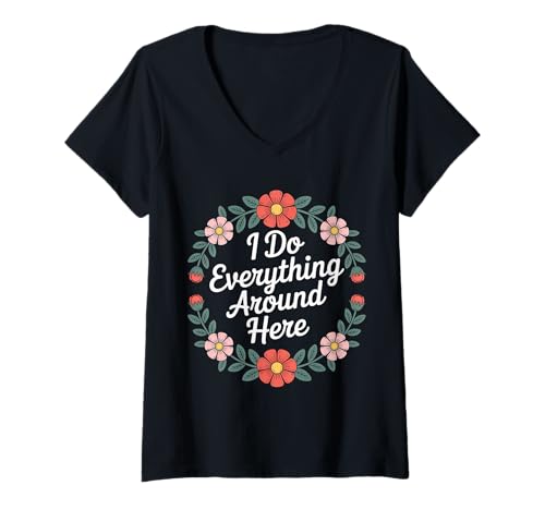 Damen I Do Everything Around Here Multitasker kompetent - T-Shirt mit V-Ausschnitt Damen I Do Everything Around Here Multitasker kompetent - T-Shirt mit V-Ausschnitt von Überarbeitet Multitasker