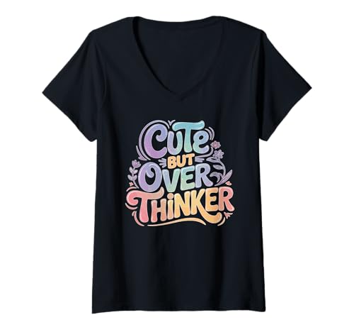 Damen Cute But Overthinker Introvert Overthinking Personality T-Shirt mit V-Ausschnitt von Überdenken des Geistesbewusstseins Humor
