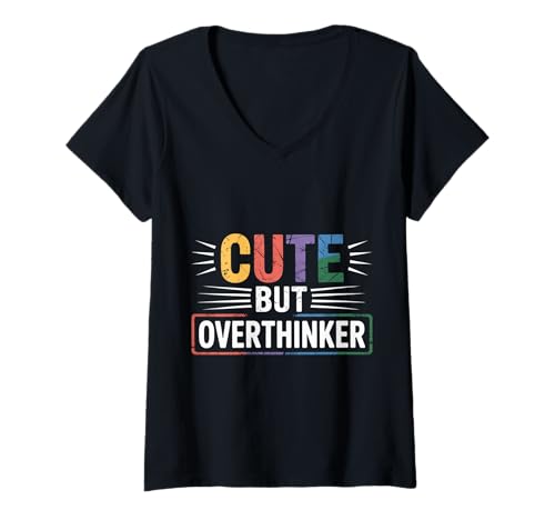 Damen Cute But Overthinker Introvert Overthinking Personality |- T-Shirt mit V-Ausschnitt Damen Cute But Overthinker Introvert Overthinking Personality |- T-Shirt mit V-Ausschnitt von Überdenken des Geistesbewusstseins Humor