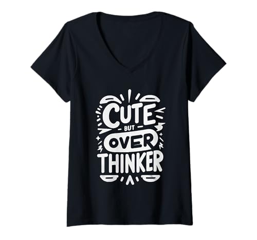 Damen Cute But Overthinker Introvert Overthinking Personality |||- T-Shirt mit V-Ausschnitt Damen Cute But Overthinker Introvert Overthinking Personality |||- T-Shirt mit V-Ausschnitt von Überdenken des Geistesbewusstseins Humor